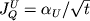 $J_Q^U = \alpha_U / \sqrt t $
