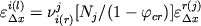 $\varepsilon_{\Delta x}^{i(l)} = \nu_{i(r)}^j [N_j / (1 - \varphi_{cr})] \varepsilon_{\Delta x}^{r(j)}$