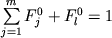 $\sum\limits_{j = 1}^m {F_j^0 + F_l^0 = 1}$
